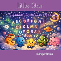 L'alphabet du ciel avec Alpha : Little Star