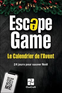 Le calendrier de l'avent escape game - 24 jours pour sauver noel