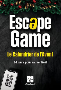 Le calendrier de l'avent escape game - 24 jours pour sauver noel