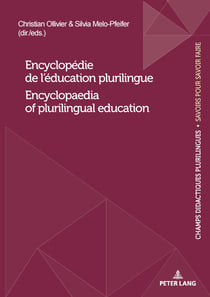 Encyclopédie de l'éducation plurilingue / Encyclopaedia of plurilingual education