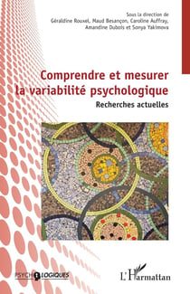 Comprendre et mesurer la variabilité psychologique : Recherches actuelles