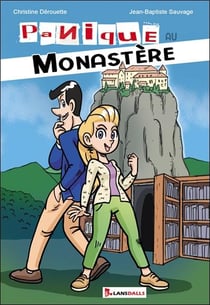 Panique au monastere