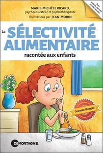 La selectivite alimentaire racontee aux enfants