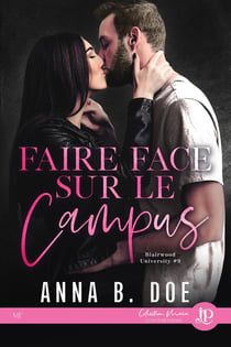 Blairwood University Tome 9 : Faire face sur le campus