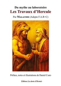 Les travaux d'Hercule : Du mythe au laboratoire