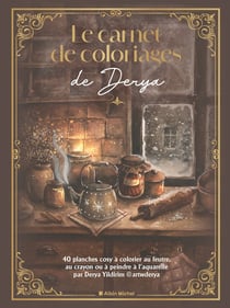 Le Carnet de coloriage de Derya : 40 planches cosy à peindre à l'aquarelle ou à colorier au feutre, au crayon...