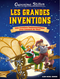 Les Grandes Inventions (Hors série Stilton)