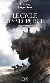 Le Cycle des Secrets : Le palais des géants