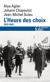 L'Heure des choix : 1933-1945