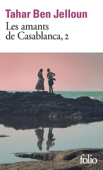 Les amants de Casablanca II