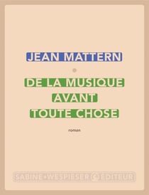 De la musique avant toute chose