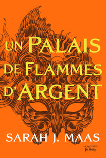 Acotar t5 - un palais de flammes d'argent - nouvelle edition