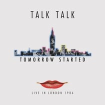 Tomorrow Started, Live In London 1986