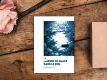 Laisser un galet dans le ciel