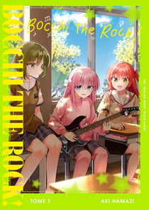 Bocchi the rock ! Tome 7