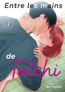Entre les mains de Taichi Tome 4