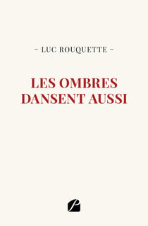 Les ombres dansent aussi