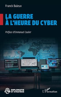 La guerre à l'heure du cyber