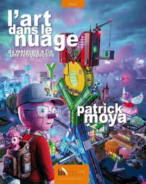 L'art dans le nuage : du métavers à l'IA, une rétrospective