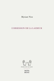 L'obsession de la laideur
