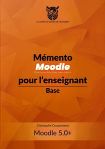 Mémento Moodle pour l'enseignant : Base