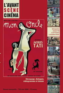 L'avant-scène cinéma n.733 : Mon oncle