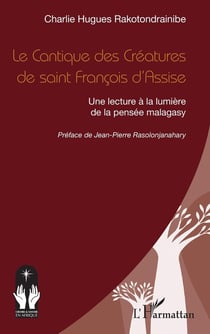 Le Cantique des Créatures de saint François d'Assise : Une lecture à la lumière de la pensée malagasy