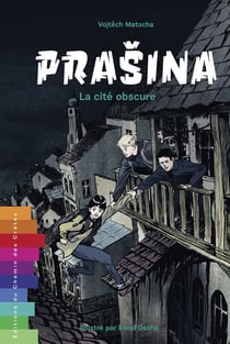 Prasina : La cité obscure