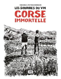 Les sourires du vin corse immortelle