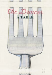 The Drawer volume 27 : À Table