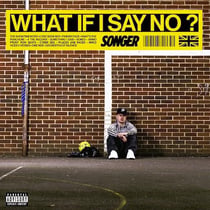 What If I Say No?