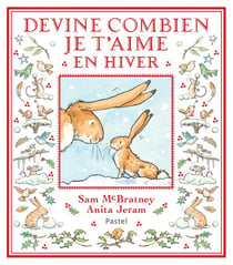 Devine combien je t'aime en hiver