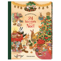 24 histoires avant noël : Mon calendrier de l'avent