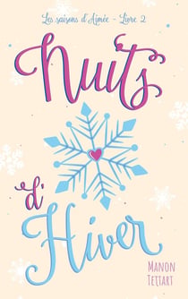 Les Saisons d'Aimée Tome 2 : Nuits d'hiver