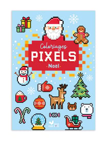 Coloriages pixels Noël
