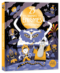 25 grandes énigmes mythologiques