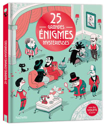 25 grandes énigmes mystérieuses