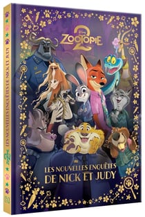 Zootopie 2 : Les nouvelles enquêtes de Nick et Judy