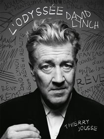 L'odyssée David Lynch
