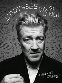 L'odyssée David Lynch