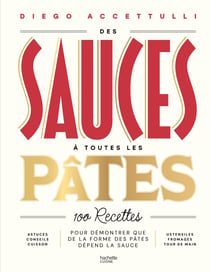 Des sauces à toutes les pâtes