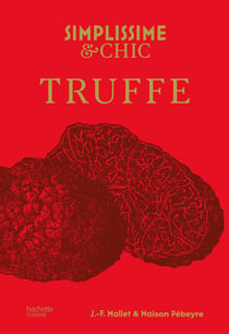Simplissime & Chic : Truffe