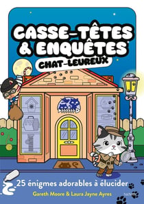 Casse-têtes & enquêtes chatleureux : 25 énigmes cozy à élucider