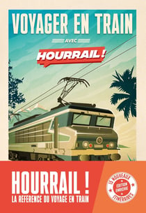 Voyager en train avec HOURRAIL (2e édition)