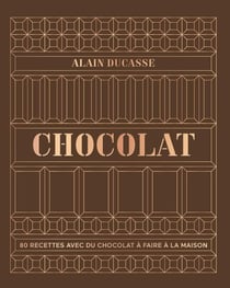Chocolat : 80 recettes avec du chocolat à faire à la maison