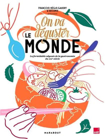 On va déguster ... le monde !