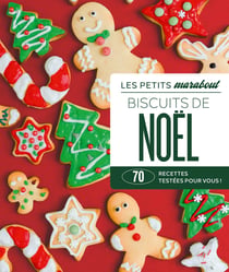 Les petits Marabout : Petits biscuits de Noël