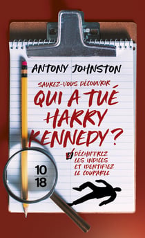 Qui a tué Harry Kennedy ?
