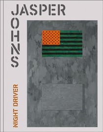 Jasper Johns : Night Driver