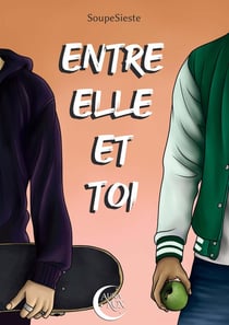 Entre elle et toi